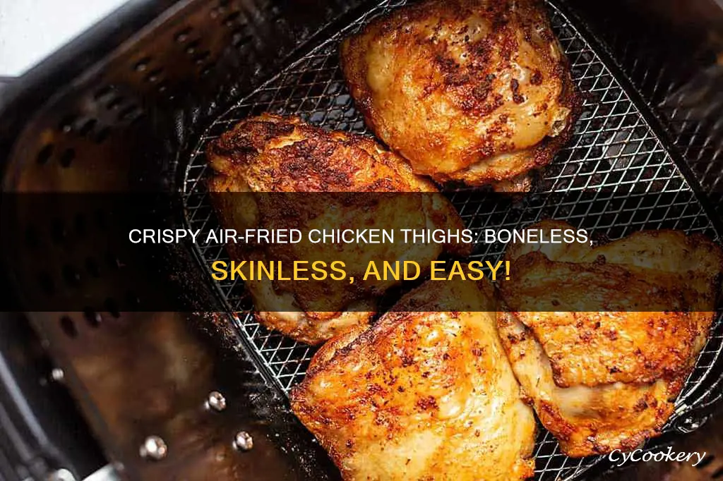 how to cook chicken thighs in air fryer boneless skinless