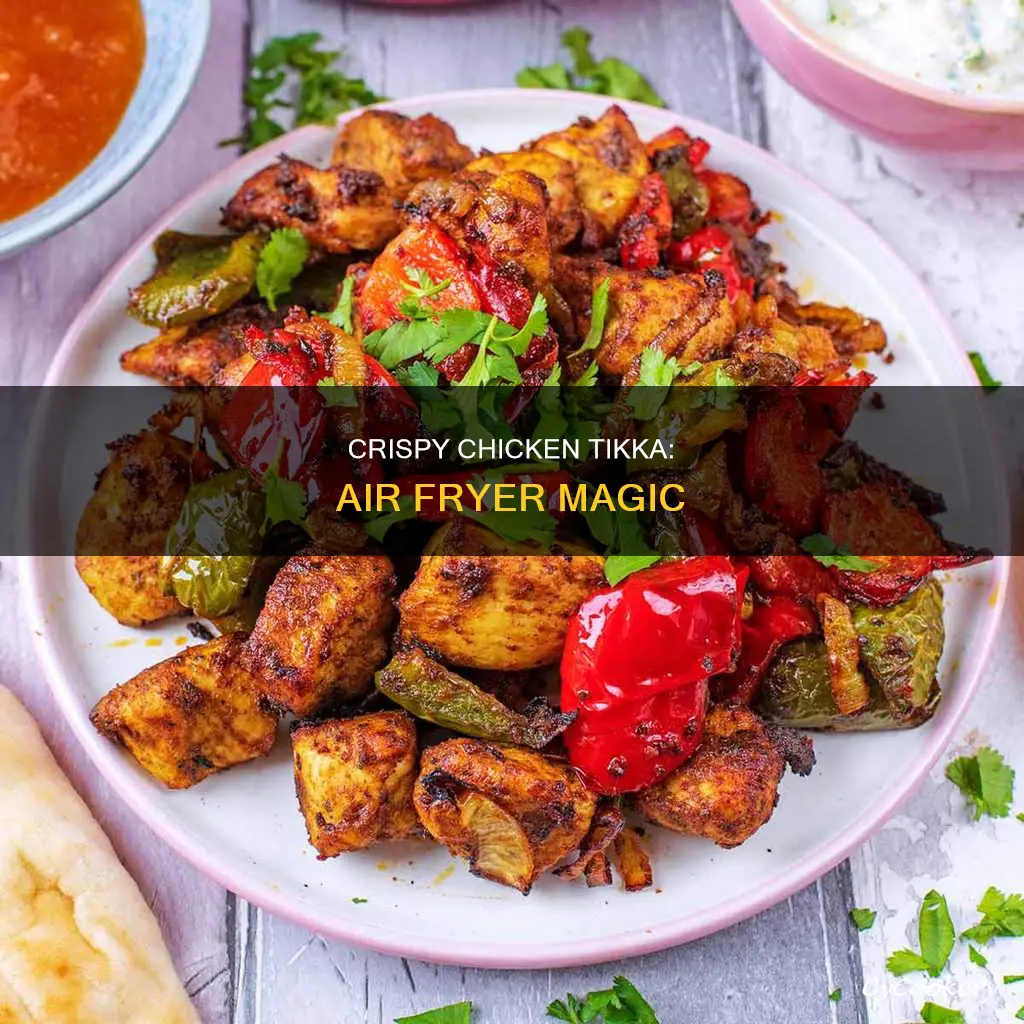 how to cook chicken tikka in air fryer