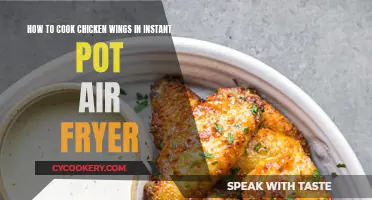 Cooking Chicken Wings: Instant Pot Air Fryer Style