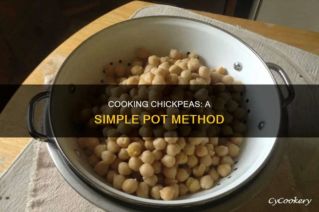 how to cook chickpeas in a pot