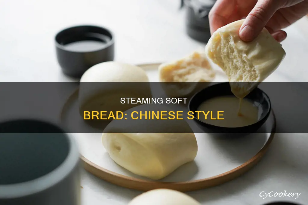 how to cook chinese steamed bread