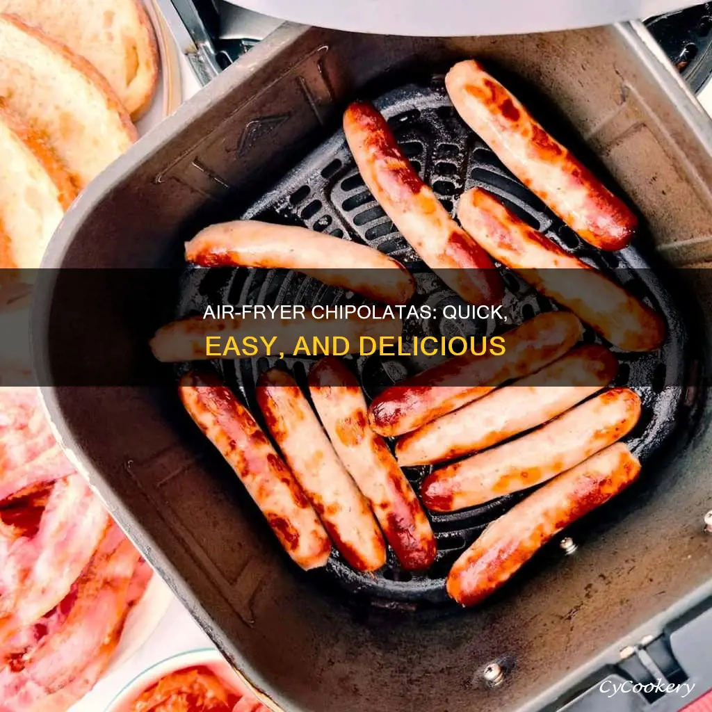 how to cook chipolatas in air fryer