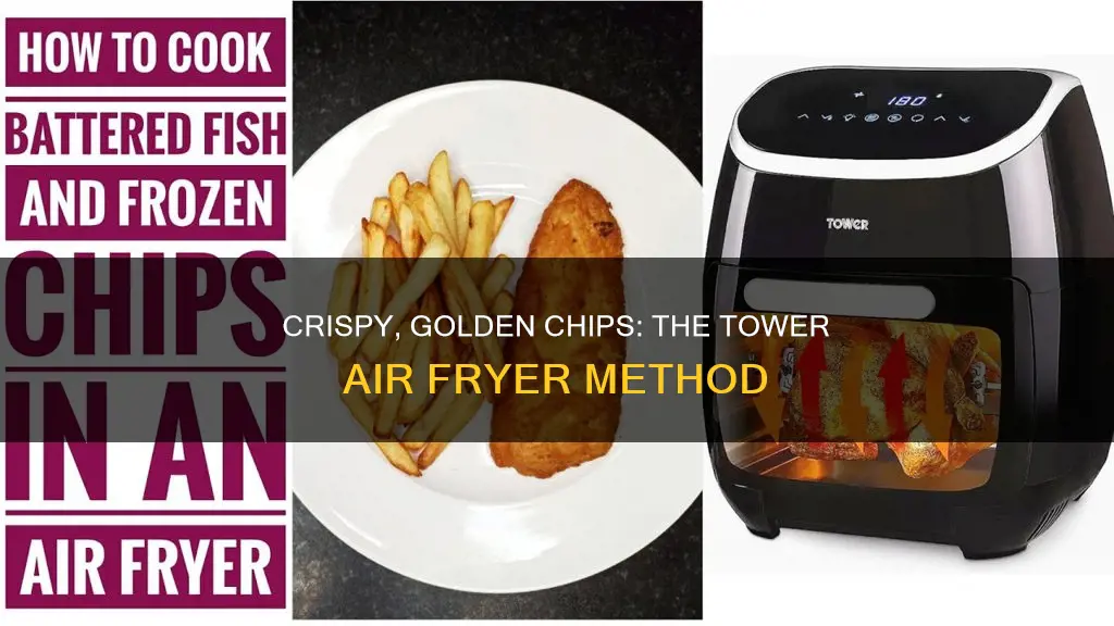 how to cook chips in a tower air fryer