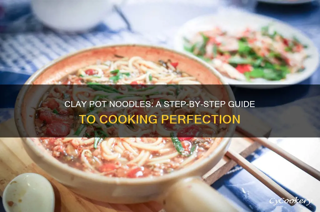 how to cook clay pot noodles