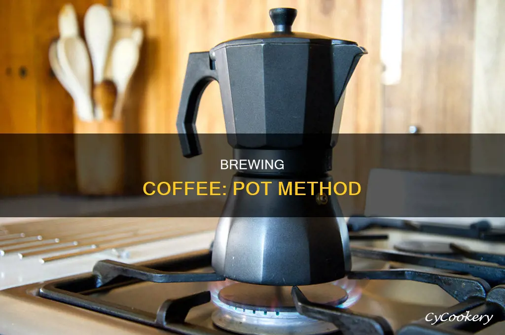 how to cook coffee with a pot