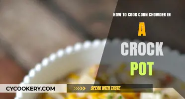 Corn Chowder Crock-Pot Cooking Guide