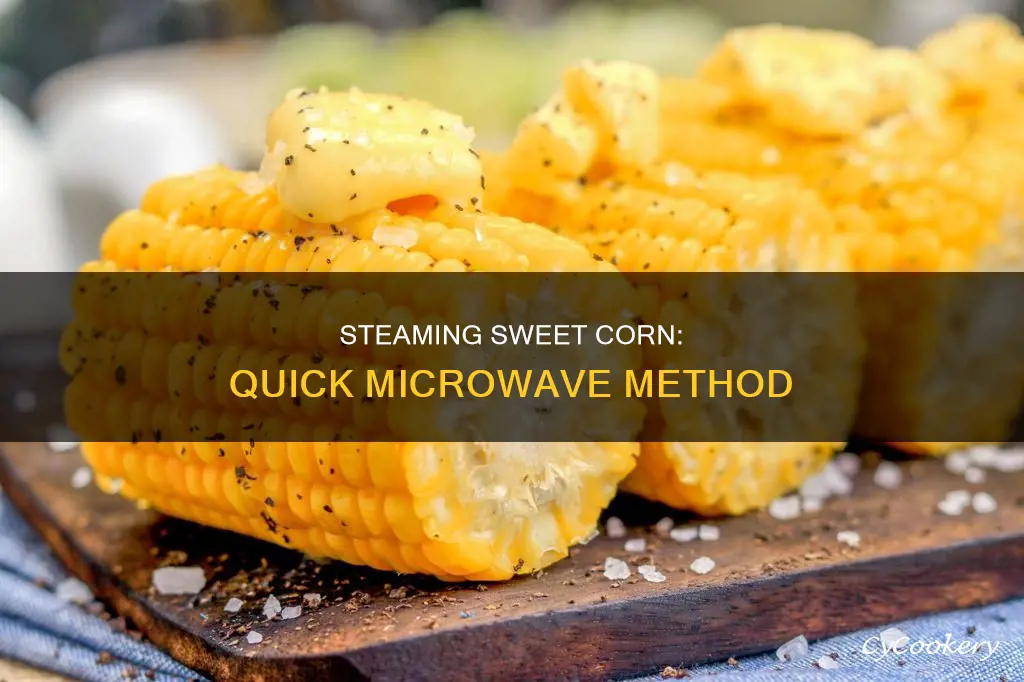 how to cook corn in the microwave steam