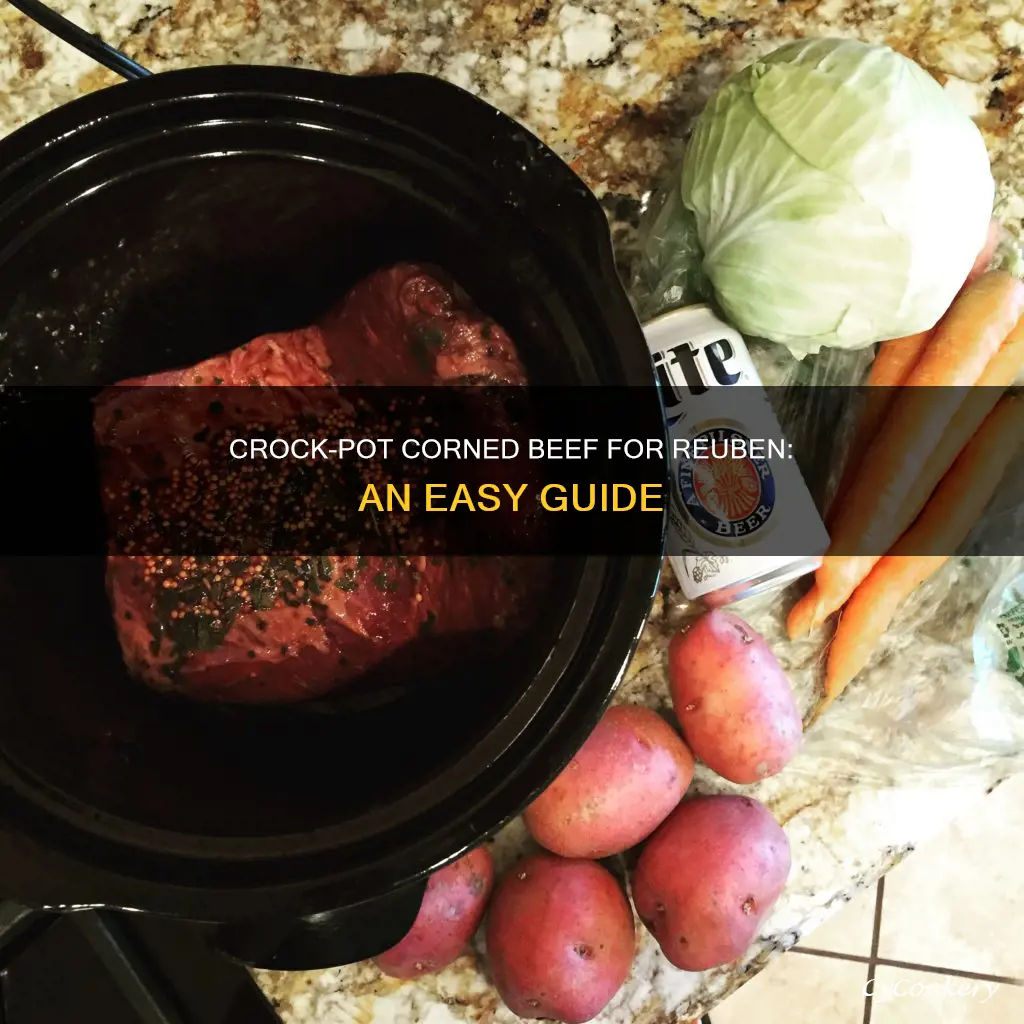 how to cook corned beef in crock pot for reuben