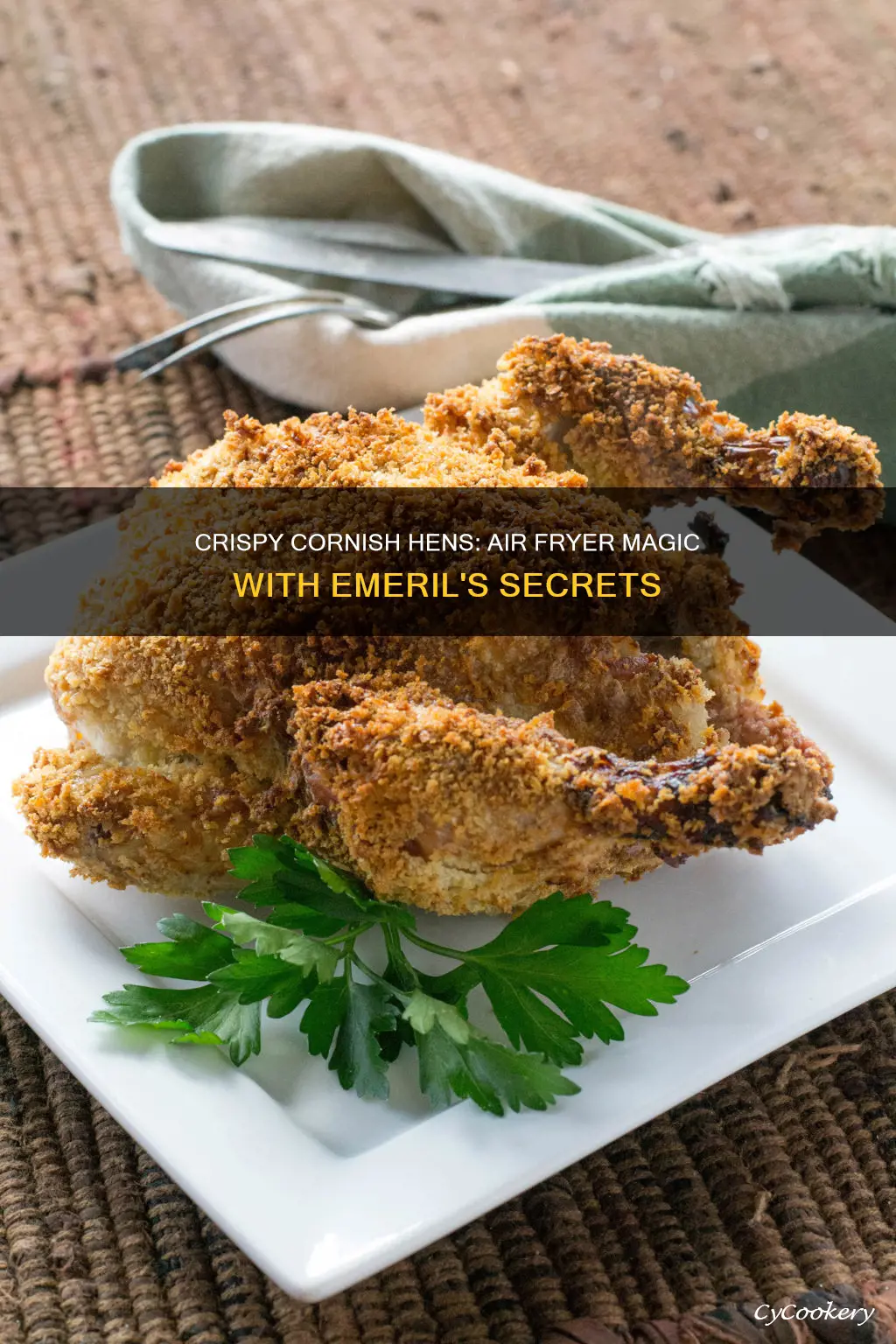 how to cook cornish hens in emeril air fryer