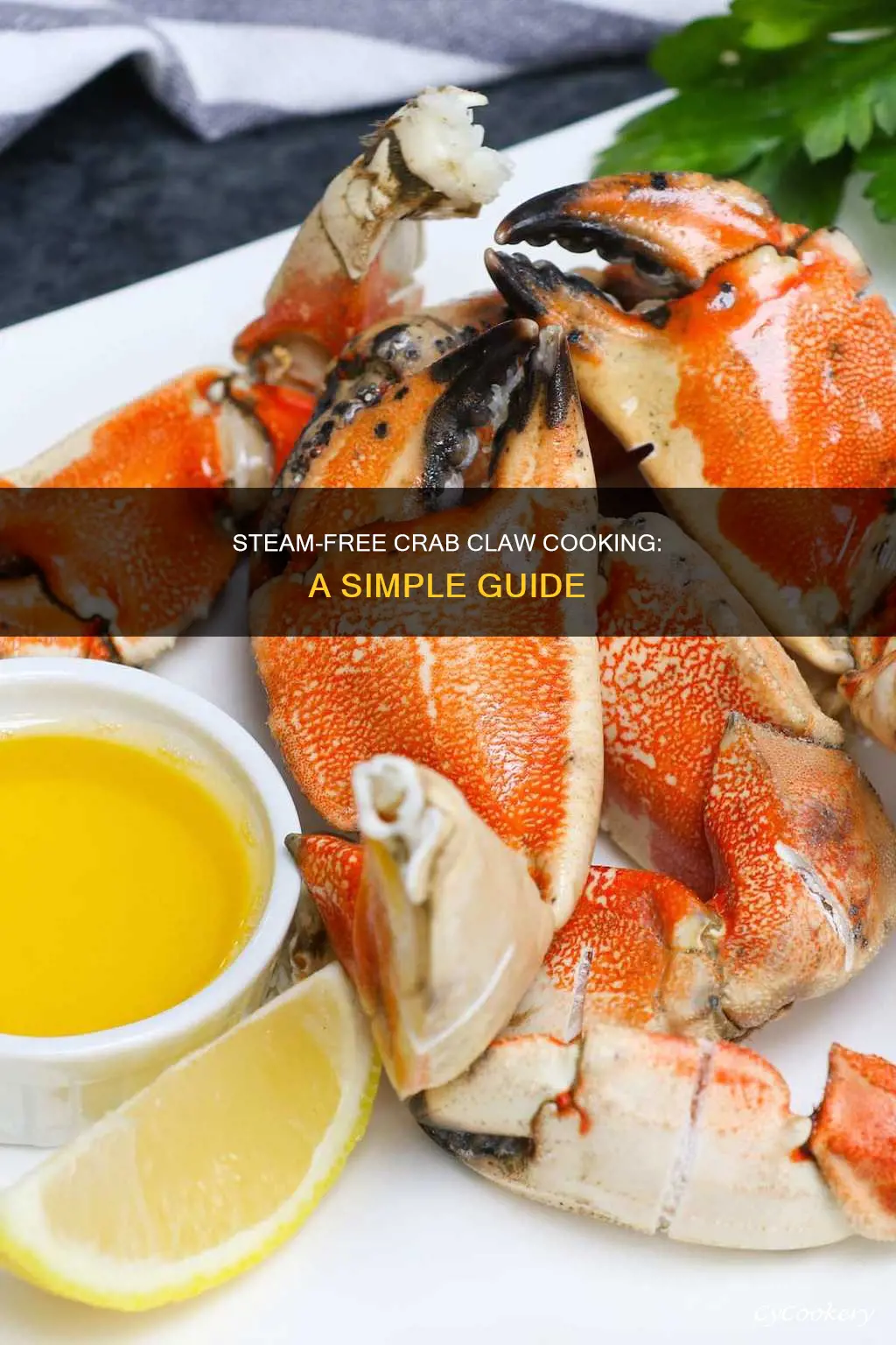 how to cook crab claws without a steamer