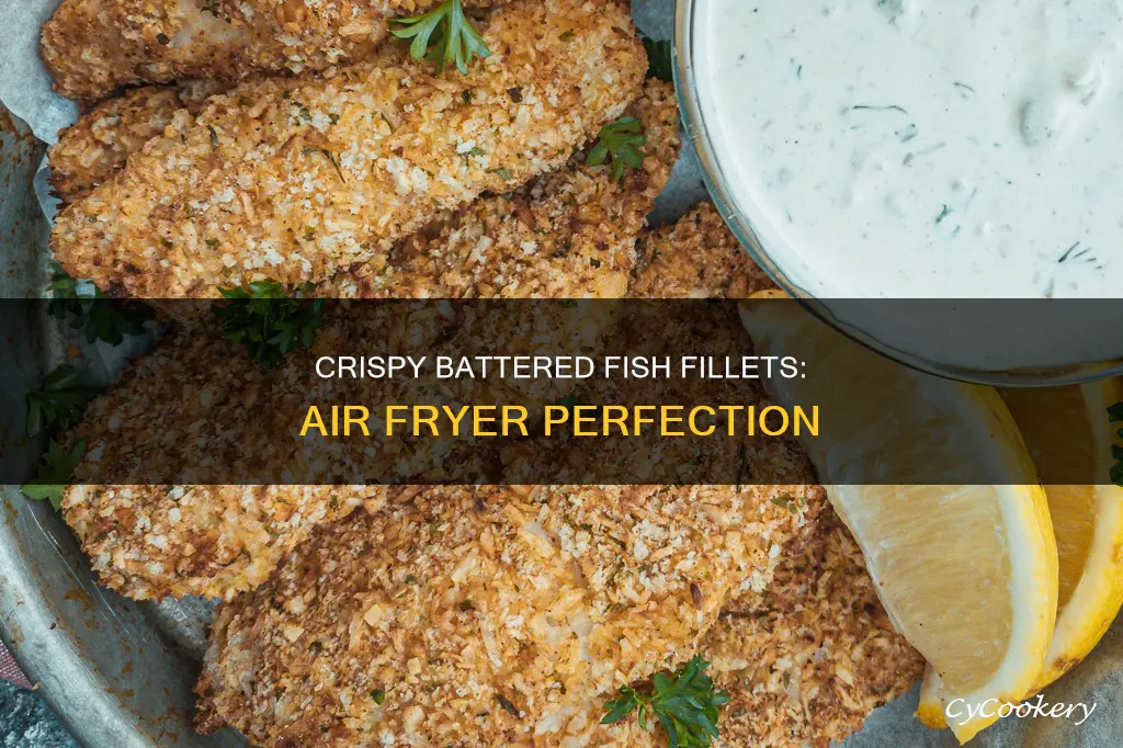 how to cook crispy battered fish fillets in air fryer