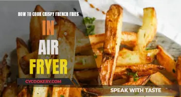 Air Fryer Crispy French Fries: Perfectly Crispy, Perfectly Tasty!