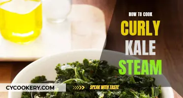 Steaming Curly Kale: The Ultimate Guide