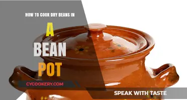The Perfect Bean Pot: Cooking Dry Beans