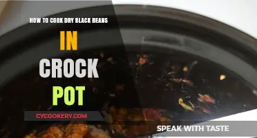 Cooking Dry Black Beans: Crock-Pot Magic