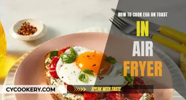 Air Fryer Egg on Toast: Quick, Easy Breakfast