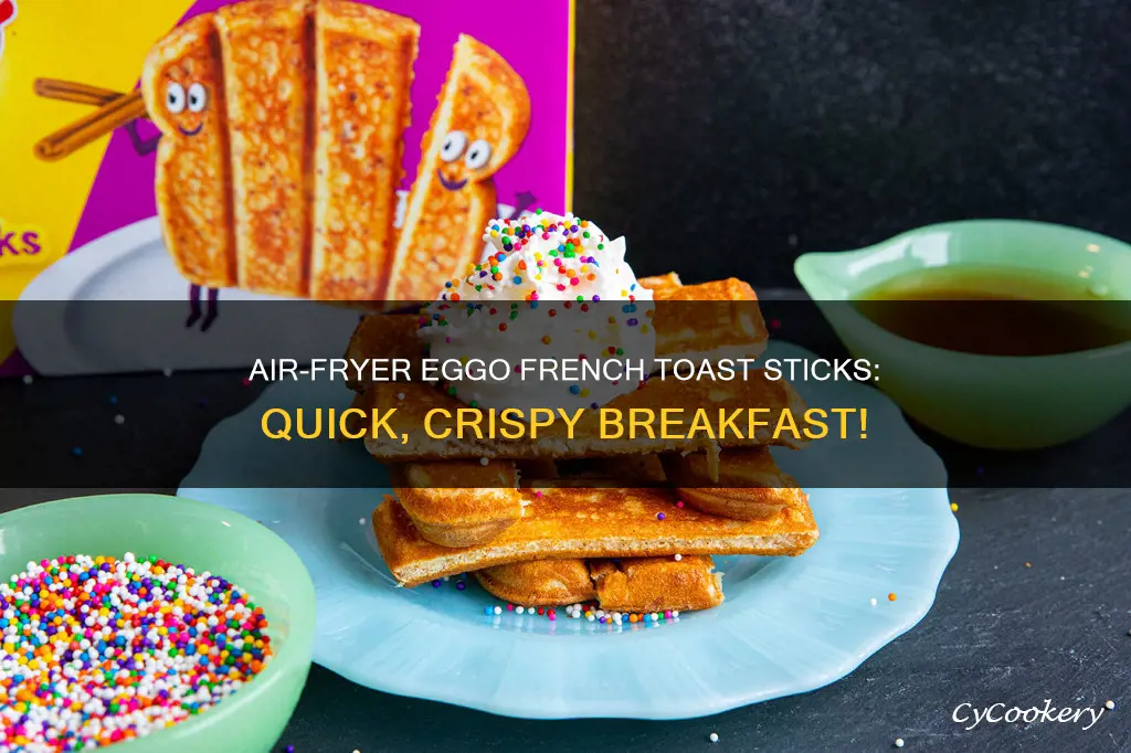 how to cook eggo french toast sticks in air fryer