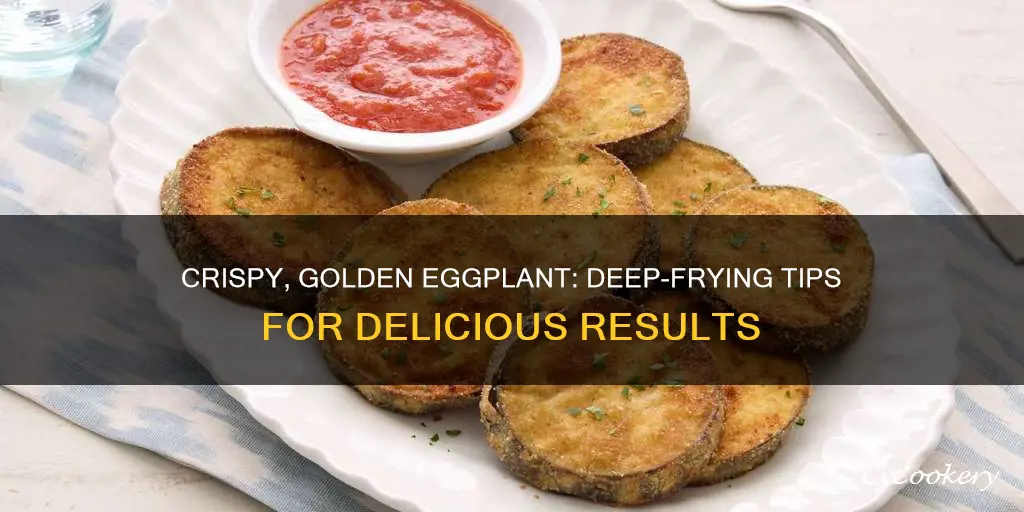 how to cook eggplant in deep fryer