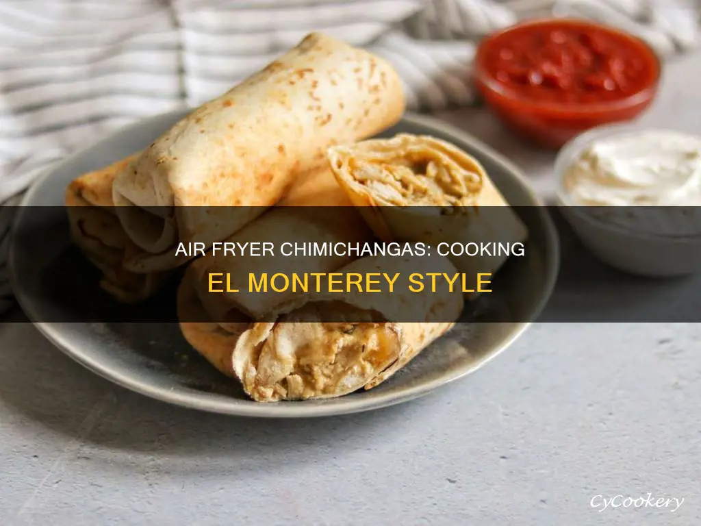 how to cook el monterey chimichangas in air fryer