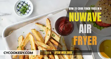 Crispy French Fries: Air Fryer Nuwave Method