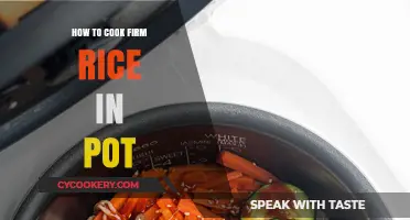 Cooking Firm Rice: A Simple Pot Method