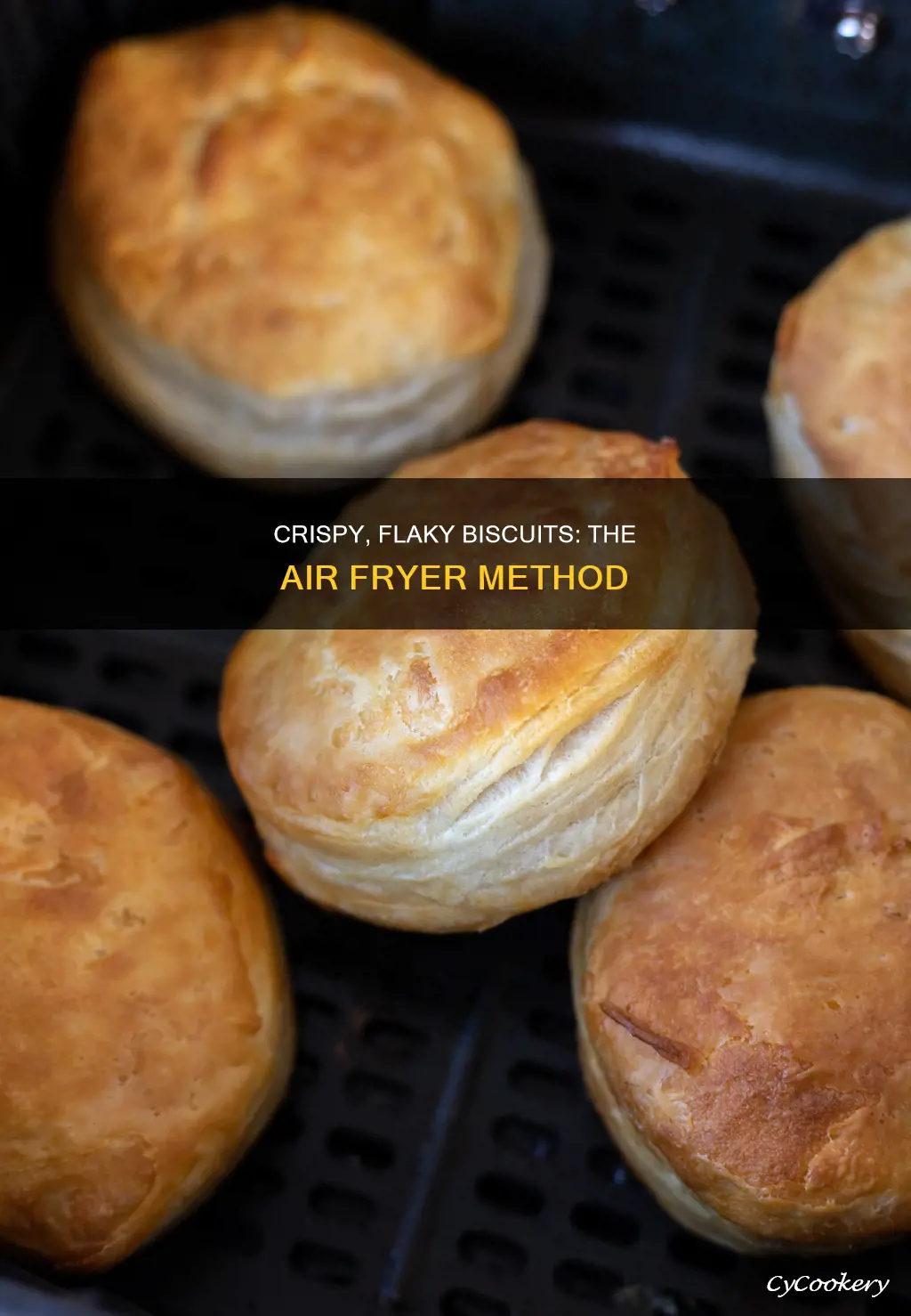 how to cook flaky biscuits in air fryer