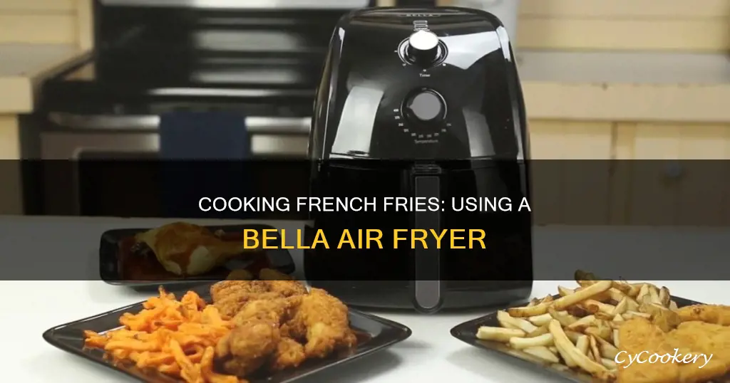 how to cook french fries in a bella air fryer