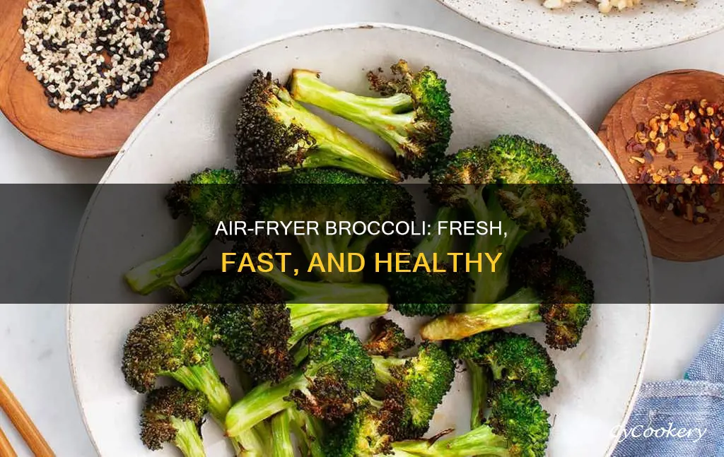 how to cook fresh broccoli in an air fryer