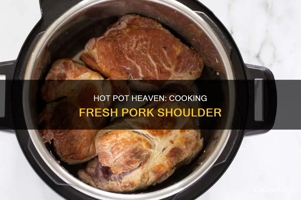 how to cook fresh port shoulder in hot pot