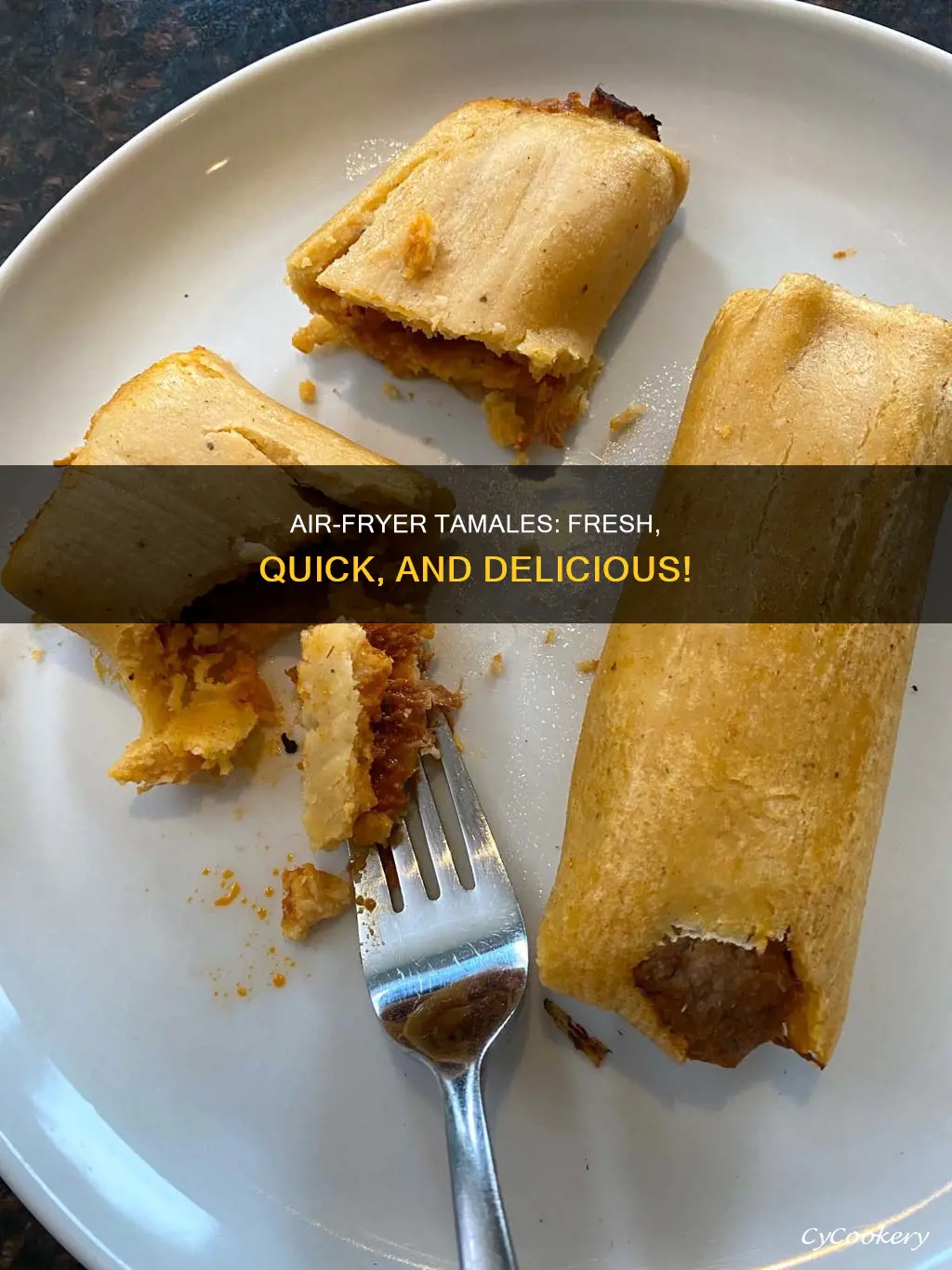 how to cook fresh tamales in air fryer