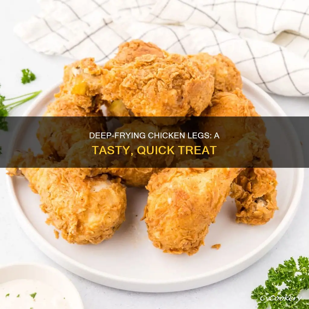 how to cook fried chicken legs in a deep fryer
