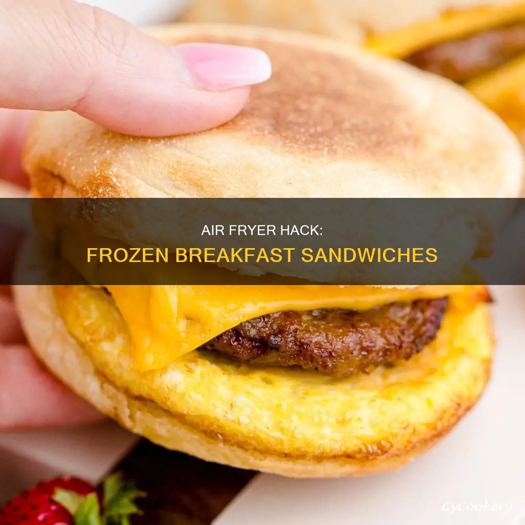 how to cook frozen breakfast sandwiches in air fryer
