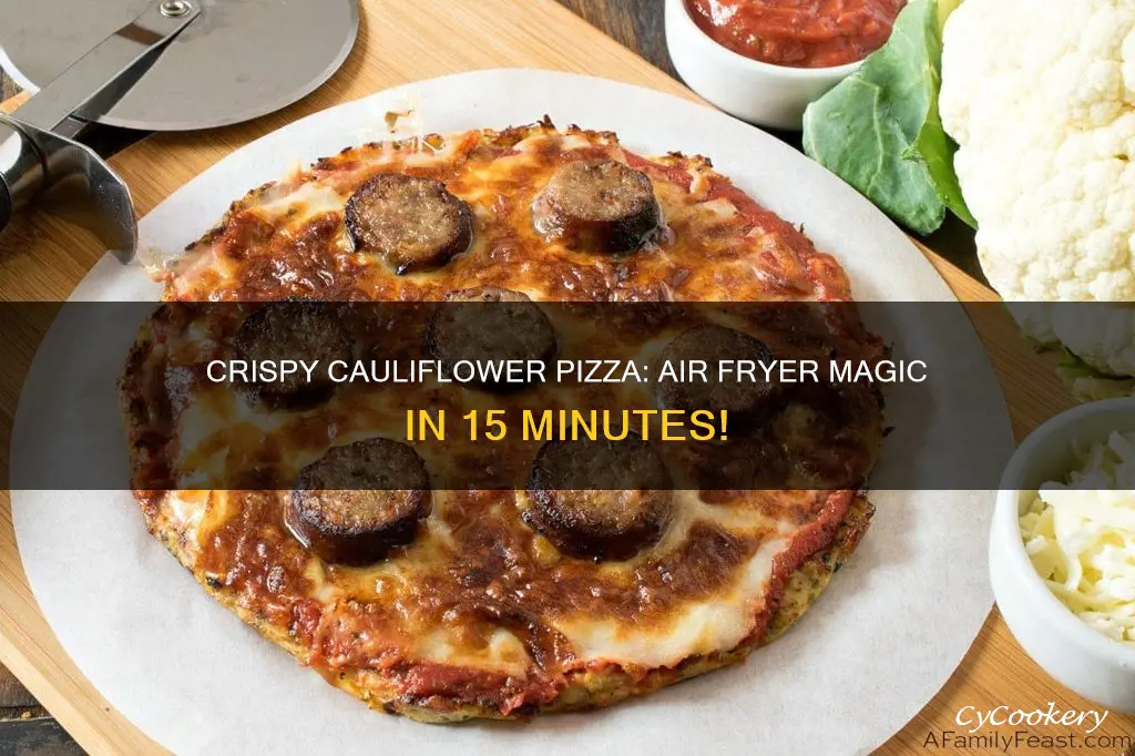 how to cook frozen cauliflower pizza in air fryer