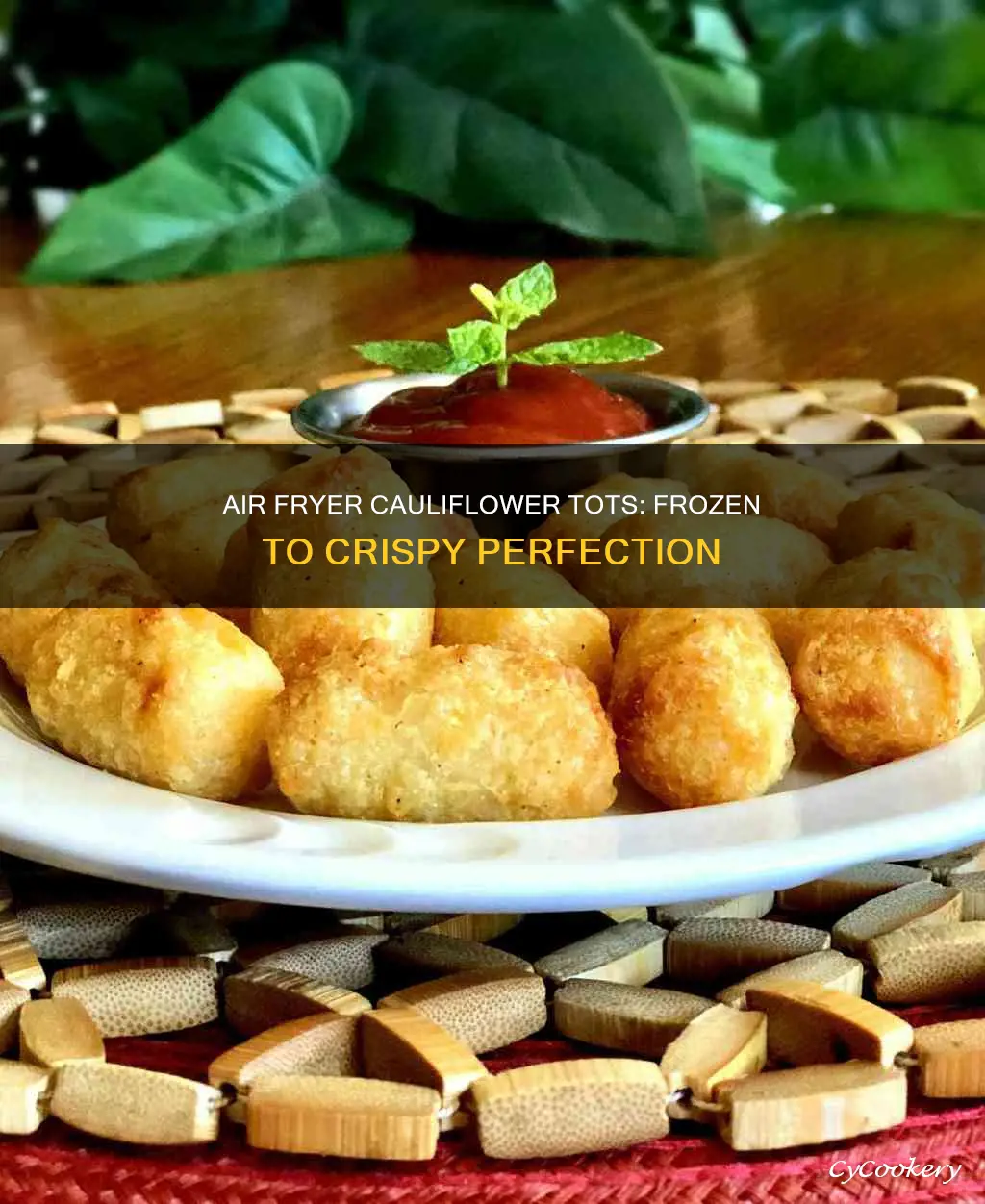 how to cook frozen cauliflower tots in air fryer