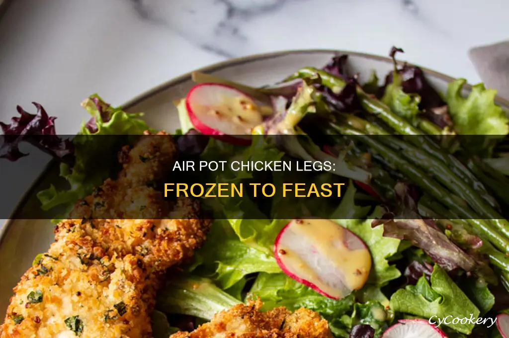 how to cook frozen chicken legs in air pot