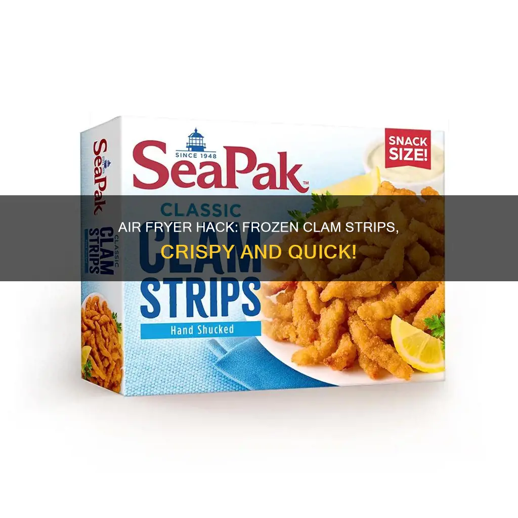 how to cook frozen clam strips in air fryer
