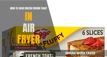 Air-Fryer French Toast: Frozen to Crispy Perfection