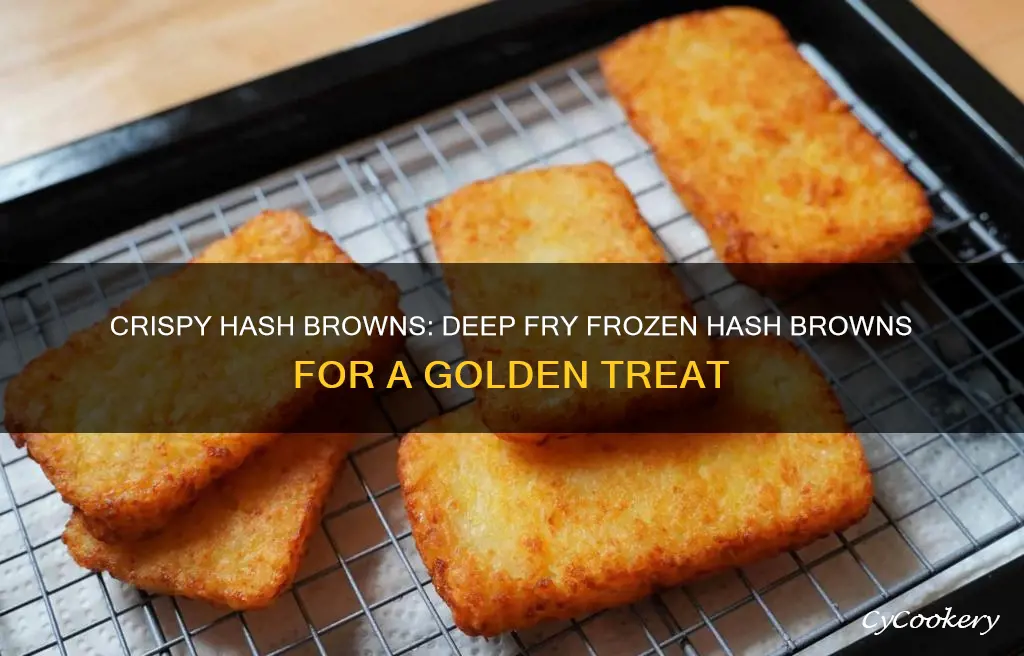 how to cook frozen hash browns in a deep fryer