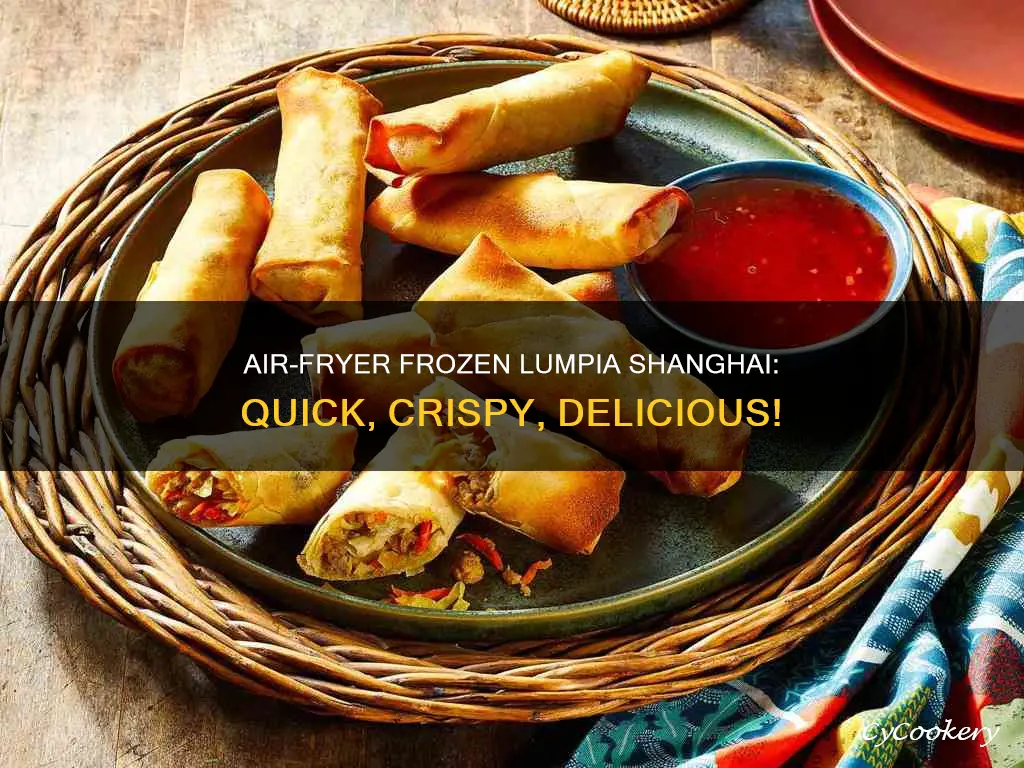 how to cook frozen lumpia shanghai in air fryer