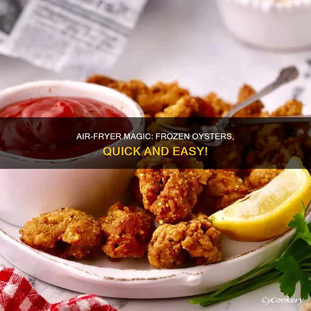 how to cook frozen oysters in air fryer