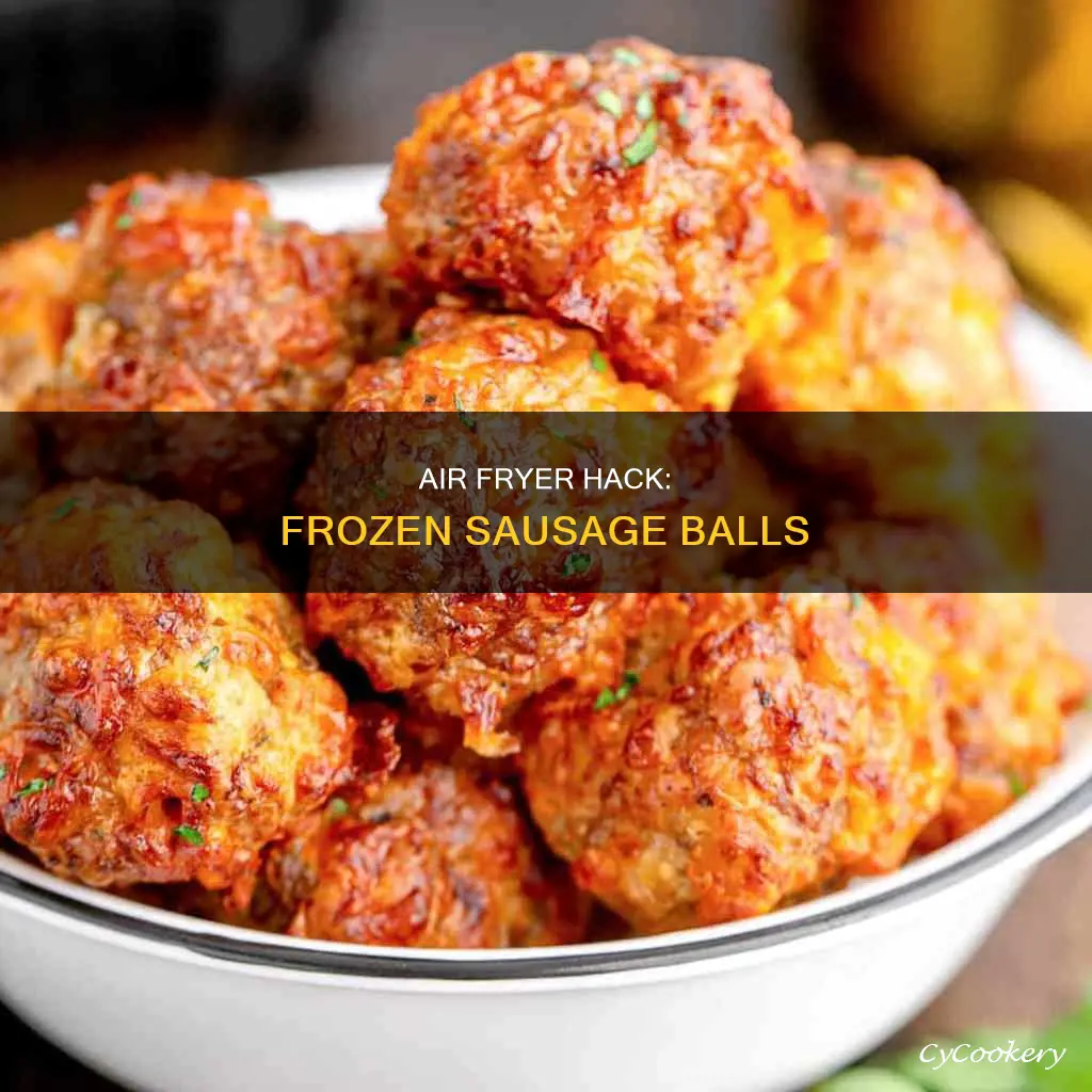 how to cook frozen sausage balls in an air fryer