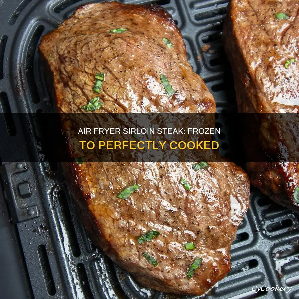 how to cook frozen sirloin steak in air fryer