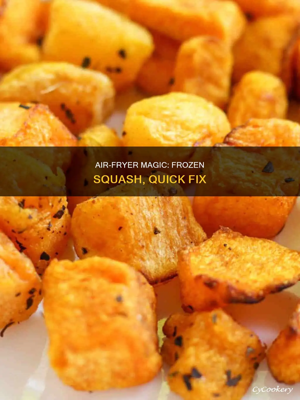 how to cook frozen squash in air fryer