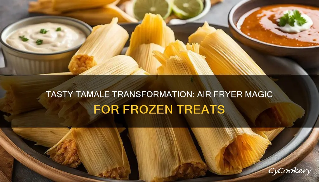 how to cook frozen tamales in an air fryer