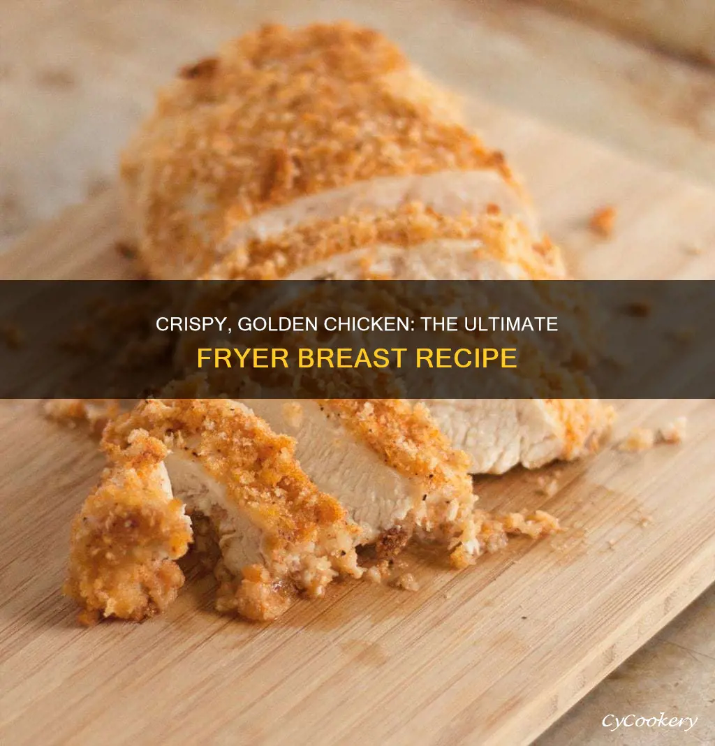 how to cook fryer chicken breast