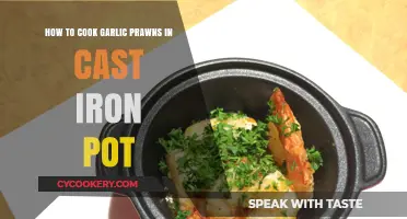 Cast Iron Prawns: Garlic Prawns, Perfectly Cooked