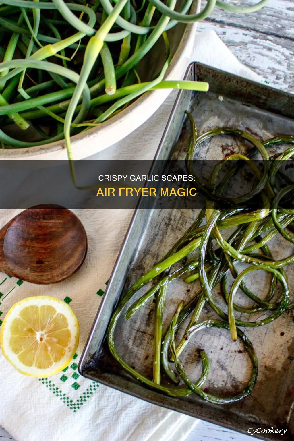 how to cook garlic scapes in air fryer