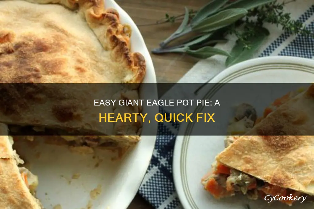 how to cook giant eagle pot pie deki