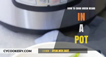 Steaming Green Beans: A Quick, Easy, and Healthy Way