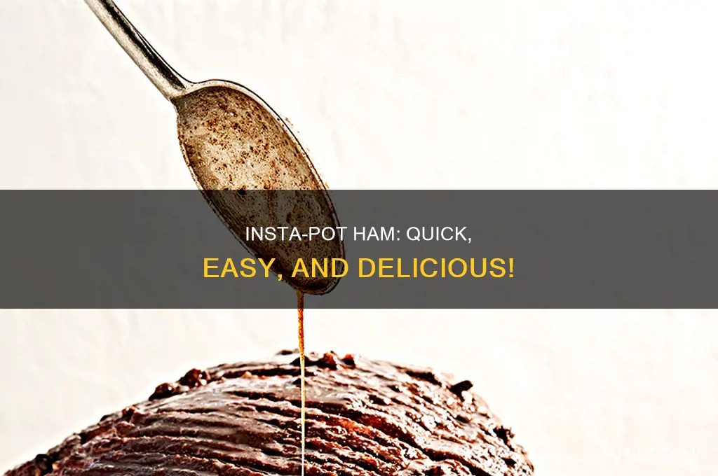 how to cook ham in insta pot